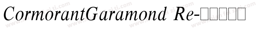 CormorantGaramond Re字体转换